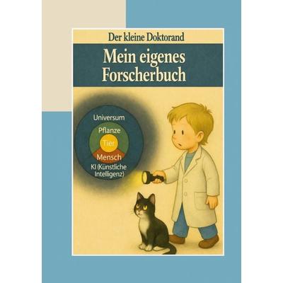 Der kleine Doktorand, Taschenbuch von C. Lena-Licht, BoD – Books on Demand, 978-3-695-74350-6