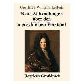 Umbreit Neue Abhandlungen über den menschlichen Verstand (Grossdruck) (Deutsch, Softcover, Gottfried Wilhelm Leibniz) (72852186)