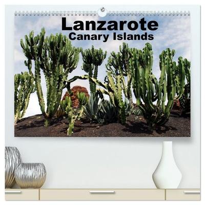 Lanzarote - Canary Islands (High Quality Premium Wall Calendar 2027 DIN A2 landscape),CALVENDO 12 Month Wall Calendar