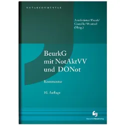 Armbrüster:BeurkG mit NotAktVV und DONo, Fachbücher von Christian Prof. Dr. Armbrüster, Jan-Herbert Wentzel, Nicola Preuss, Christian Gomille, Tim Hofmann, Felix Schmitt, Tobias Kruse, Christian Armbrüster