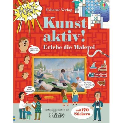 Kunst aktiv!, Taschenbuch von Sam Baer,Rosie Hore, Usborne, 978-1-78232-369-3