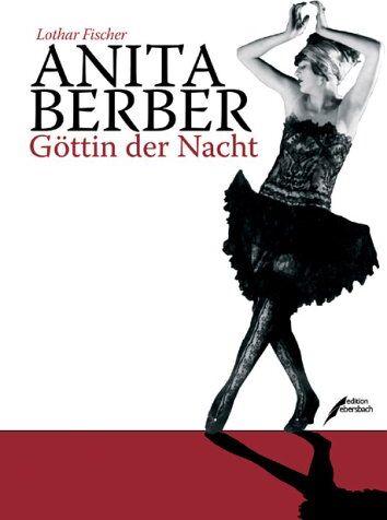 Lothar Fischer - Anita Berber: Göttin der Nacht - Preis vom 01.10.2026 17:08:56 h