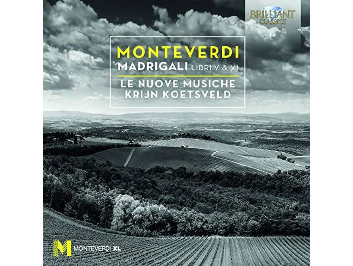 Monteverdi: Madrigali Libri V & VI