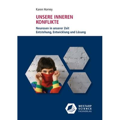 Unsere inneren Konflikte, Taschenbuch von Karen Horney, Westarp, 978-3-86617-154-1