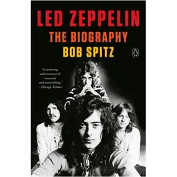 Led Zeppelin, Biografien von Bob Spitz