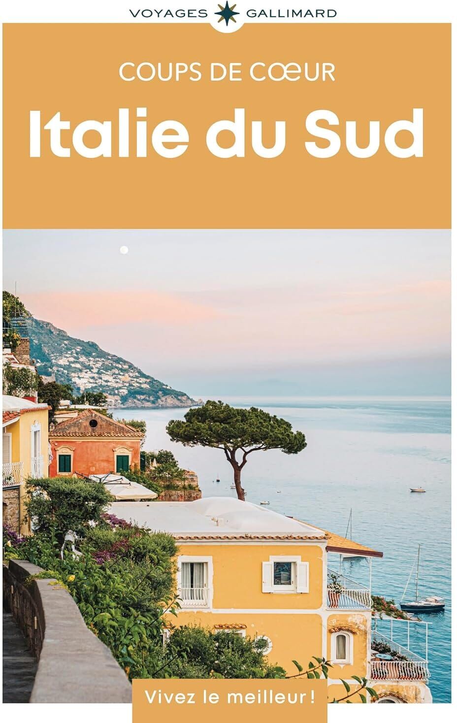 Géoguide (coups de coeur) - Italie du Sud - Édition 2025   Gallimard