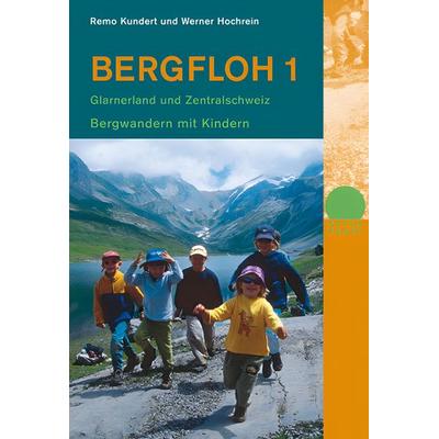 Bergfloh 1, Taschenbuch von Werner Hochrein,Remo Kundert, Rotpunktverlag