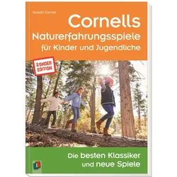 Cornells Naturerfahrungsspiele für Kinder und Jugendliche, Schulbücher von Joseph Cornell, Rita Kloosterziel
