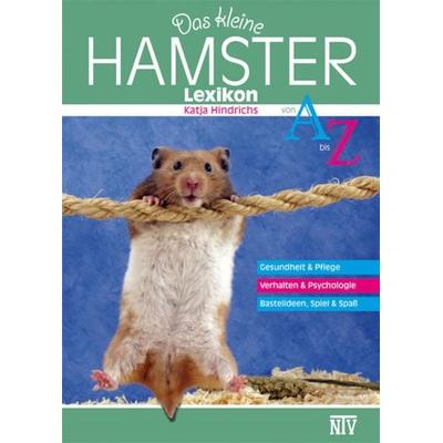Das kleine Hamsterlexikon, Taschenbuch von Katja Hindrichs, Natur Und Tier, 978-3-86659-217-9