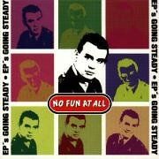 No Fun at All - Ep's Going Steady - Preis vom 14.10.2026 23:07:16 h