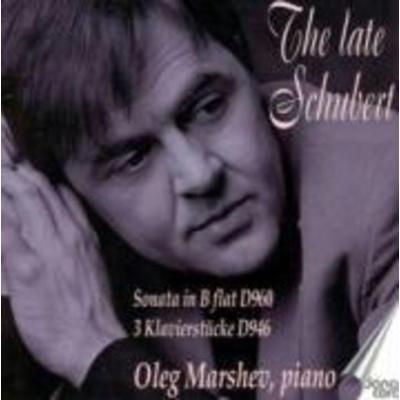 der späte Schubert - Oleg Marshev, CD
