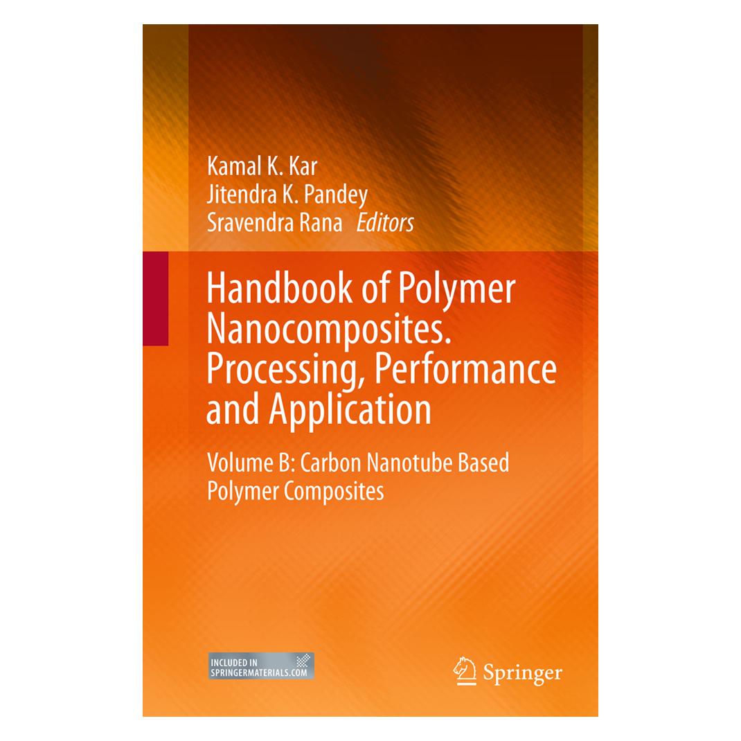 Springer Handbook of Polymer Nanocomposites. Processing, Performance and Application (Englisch, Softcover, Jitendra K. Pandey, Kamal K. Kar, Sravendra Rana) (55833839)
