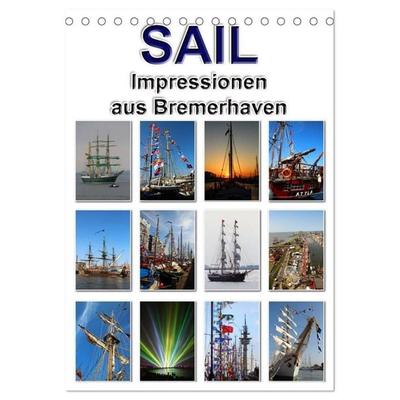 Sail - Impressionen aus Bremerhaven (Tischkalender 2027 DIN A5 hoch), CALVENDO Monatskalender