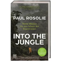 Into the Jungle, Sachbücher von Paul Rosolie