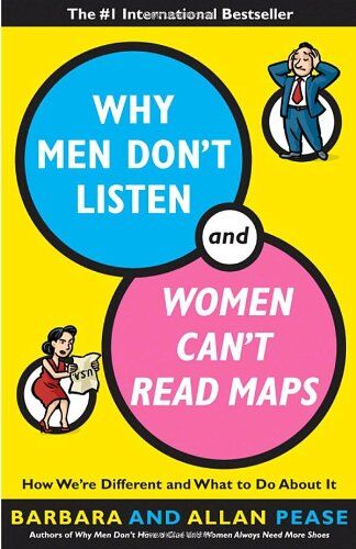 Allan Pease - Why Men Don't Listen and Women Can't Read Maps: How We're Different and What to Do About It - Preis vom 30.09.2026 09:01:18 h