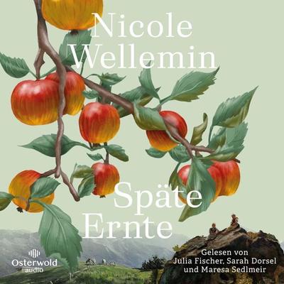 Späte Ernte - Nicole Wellemin, Audio, 9783844937343