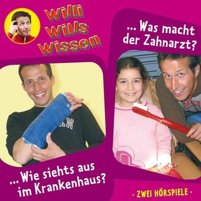 Wie siehts aus im Krankenhaus? / Was macht der Zahnarzt? - Jessica Sabasch, Audio, 4260229663455