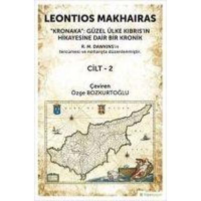 Güzel Ülke Kibrisin Hikayesine Dair Bir Kronik, Taschenbuch von Leontios Makhairas, Hiper Yayinlari