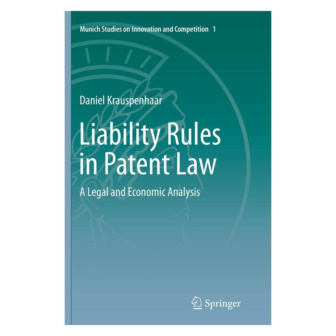 Springer Liability Rules in Patent Law (Englisch, Softcover, Daniel Krauspenhaar) (55834006)