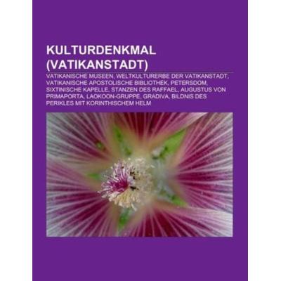 Kulturdenkmal (Vatikanstadt), Taschenbuch von , Books on Demand, 978-1-159-11999-7