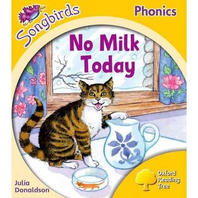 Oxford Reading Tree Songbirds Phonics: Level 5: No Milk Today, Taschenbuch von Julia Donaldson, Oxford University Press, 978-0-19-838869-2