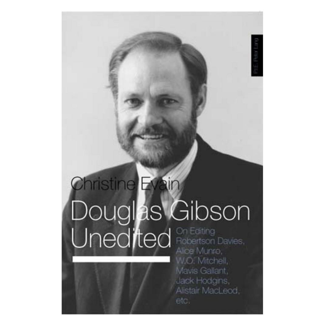 Peter Lang Douglas Gibson Unedited (Englisch, Softcover, Christine Evain) (56023149)