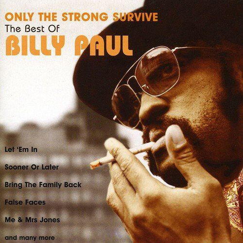 Billy Paul - Only the Strong Survive-Best O - Preis vom 09.10.2026 07:28:09 h