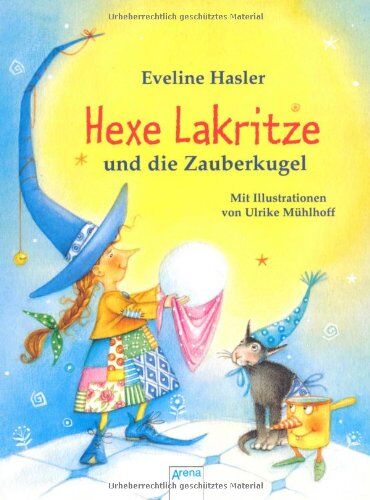 Eveline Hasler - Hexe Lakritze und die Zauberkugel - Preis vom 11.10.2026 03:10:56 h