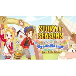 STORY OF SEASONS: Grand Bazaar Super Digital Deluxe Edition