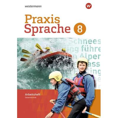 Praxis Sprache - Gesamtschule 2017, Geheftet von Regina Nussbaum,Ursula Sassen, Westermann Schulbuchverlag, 978-3-14-124090-0
