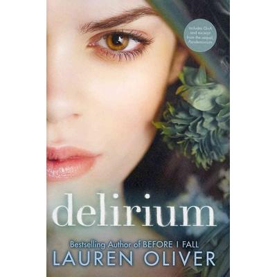 The Delirium:, Gebundene Ausgabe von Lauren Oliver, Harper Collins (US)