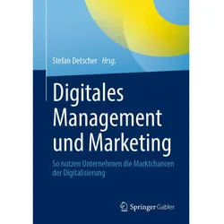 Digitales Management und Marketing, Fachbücher von Stefan Detscher