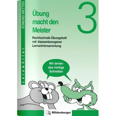 Übung macht den Meister / Übung macht den Meister 3, Geheftet von Edmund Wetter, Mildenberger Verlag GmbH, 978-3-619-34400-0