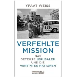 Verfehlte Mission, Sachbücher von Yfaat Weiss
