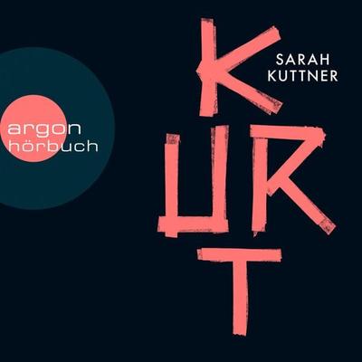 Kurt - Sarah Kuttner, Audio, 9783732417131