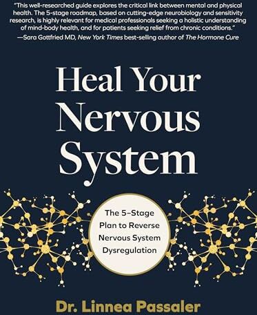 Passaler, Dr. Linnea - Heal Your Nervous System: The 5-Stage Plan to Reverse Nervous System Dysregulation - Preis vom 18.10.2026 15:28:09 h