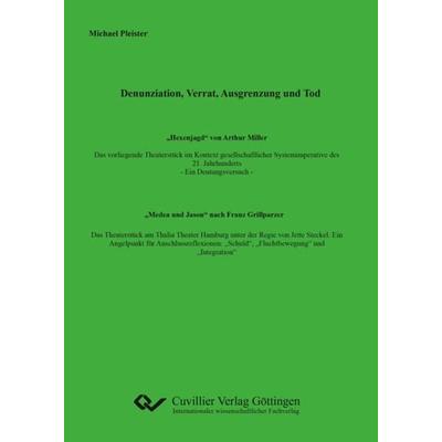 Denunziation, Verrat, Ausgrenzung und Tod, Taschenbuch von Michael Pleister, Cuvillier Verlag, 978-3-7369-7080-9