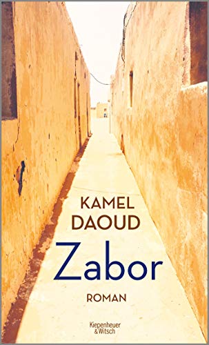 Kamel Daoud - Zabor: Roman - Preis vom 13.10.2026 11:25:28 h