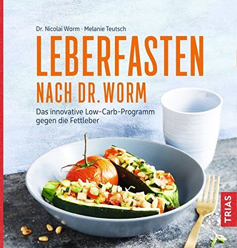 NICOLAI WORM - Leberfasten nach Dr. Worm: Das innovative Low-Carb-Programm gegen die Fettleber - Preis vom 09.10.2026 07:28:09 h