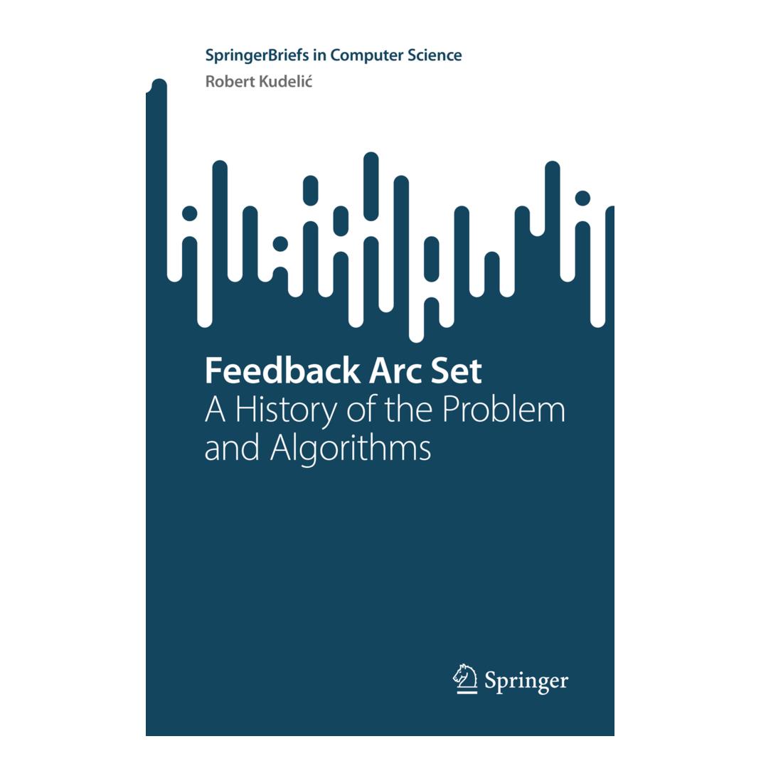 Springer Feedback Arc Set (Englisch, Softcover, Robert Kudelić) (56860830)