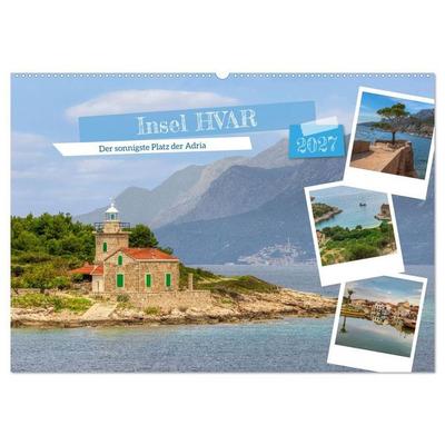 Insel Hvar - Der sonnigste Platz der Adria (Wandkalender 2027 DIN A2 quer), CALVENDO Monatskalender