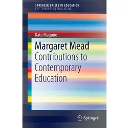 Margaret Mead, Fachbücher von Kate Maguire