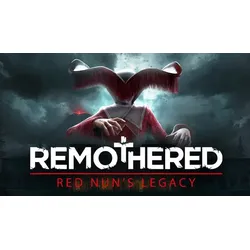 Remothered: Red Nun's Legacy