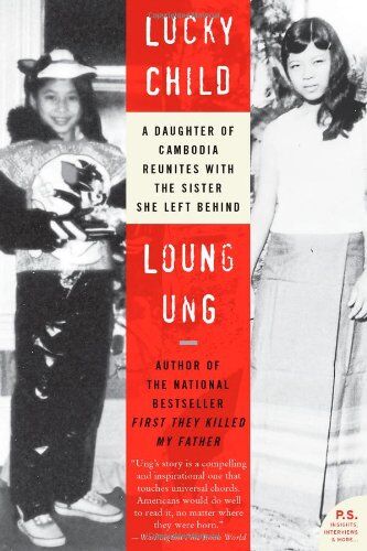 Loung Ung - Lucky Child: A Daughter of Cambodia Reunites with the Sister She Left Behind (P.S.) - Preis vom 19.10.2026 19:33:35 h