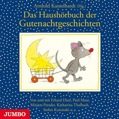 Das Haushörbuch der Gutenachtgeschichten - Arnhild Kantelhardt, Audio, 4057664073730