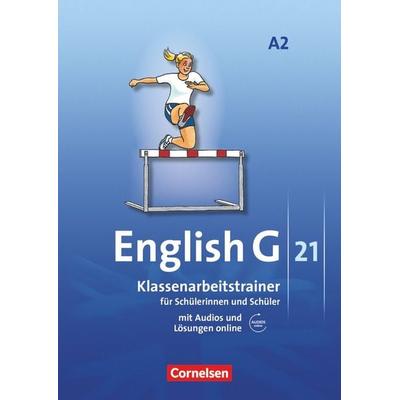 English G 21. Ausgabe A 2. Klassenarbeitstrainer mit Audios und Lösungen online, Taschenbuch von Bärbel Schweitzer, Cornelsen Verlag