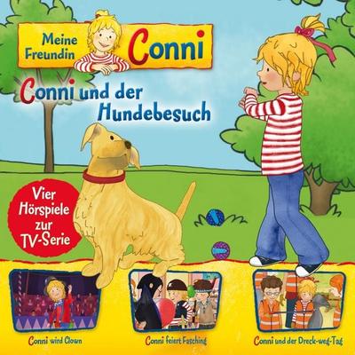 09: Conni und der Hundebesuch / Conni wird Clown / Conni feiert Fasching / Conni und der Dreck-weg-Tag (Vier Hörspiele zur TV-Serie) - Liane