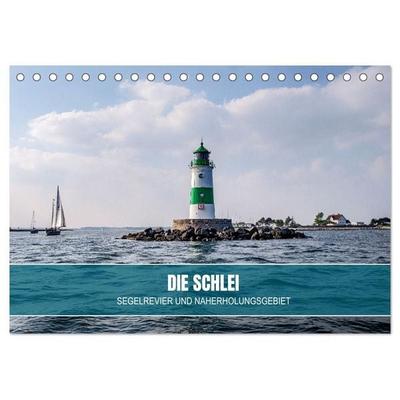 Die Schlei - Segelrevier und Naherholungsgebiet (Tischkalender 2027 DIN A5 quer), CALVENDO Monatskalender