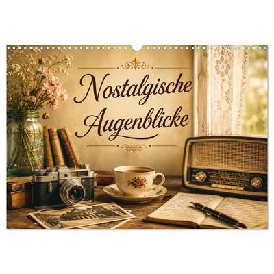 Nostalgische Augenblicke (Wandkalender 2027 DIN A3 quer), CALVENDO Monatskalender