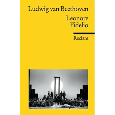 Leonore. Fidelio, Taschenbuch von Ludwig van Beethoven, Reclam, Philipp, 978-3-15-018665-7